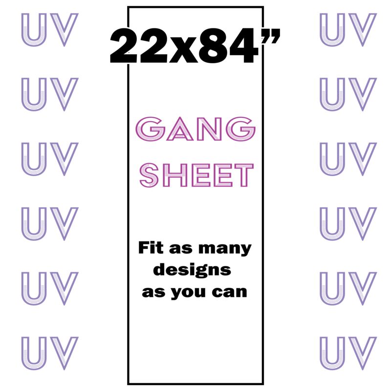 UV DTF Gang Sheet 22x84" Thumbnail